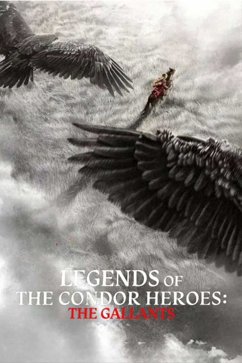 Legends of the Condor Heroes: The Gallants poster