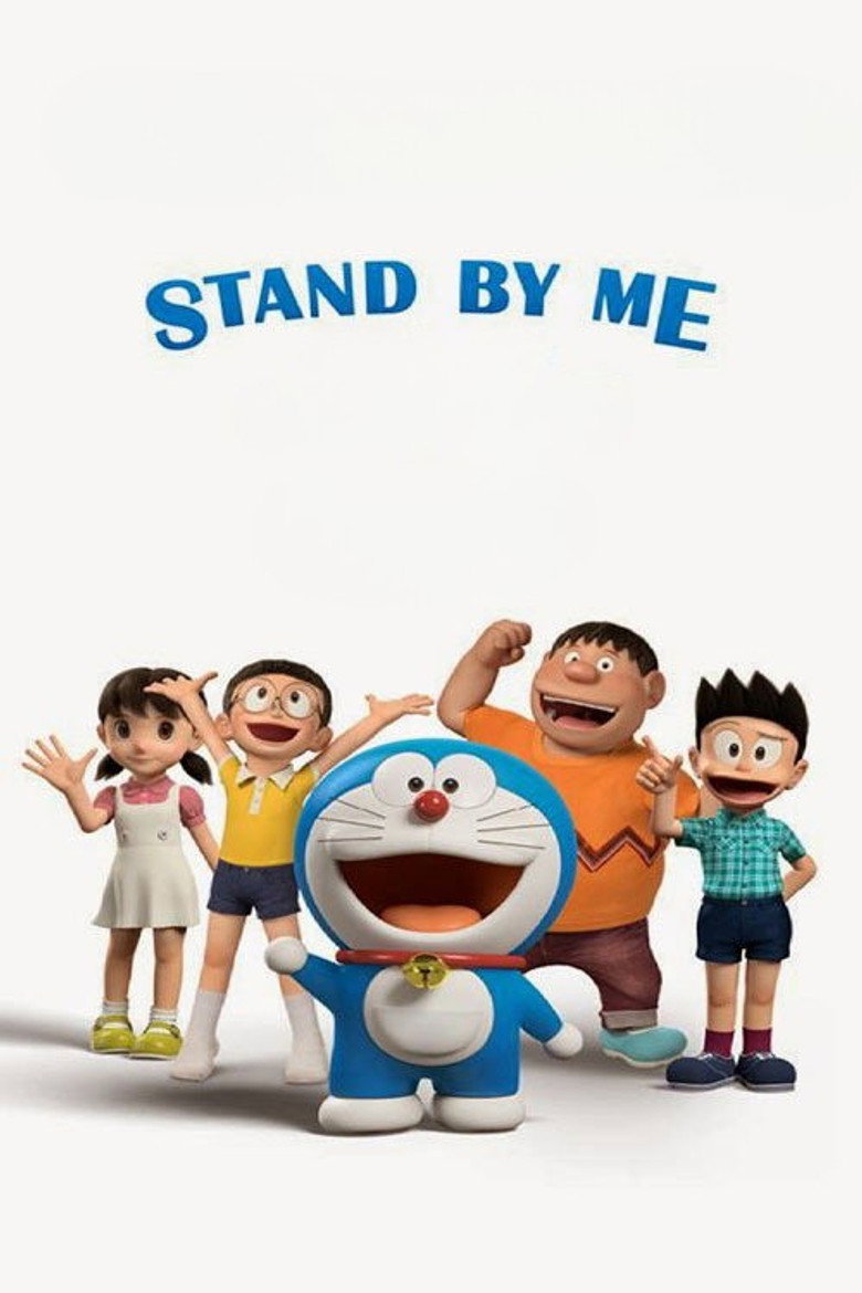 Stand by Me Doraemon poster