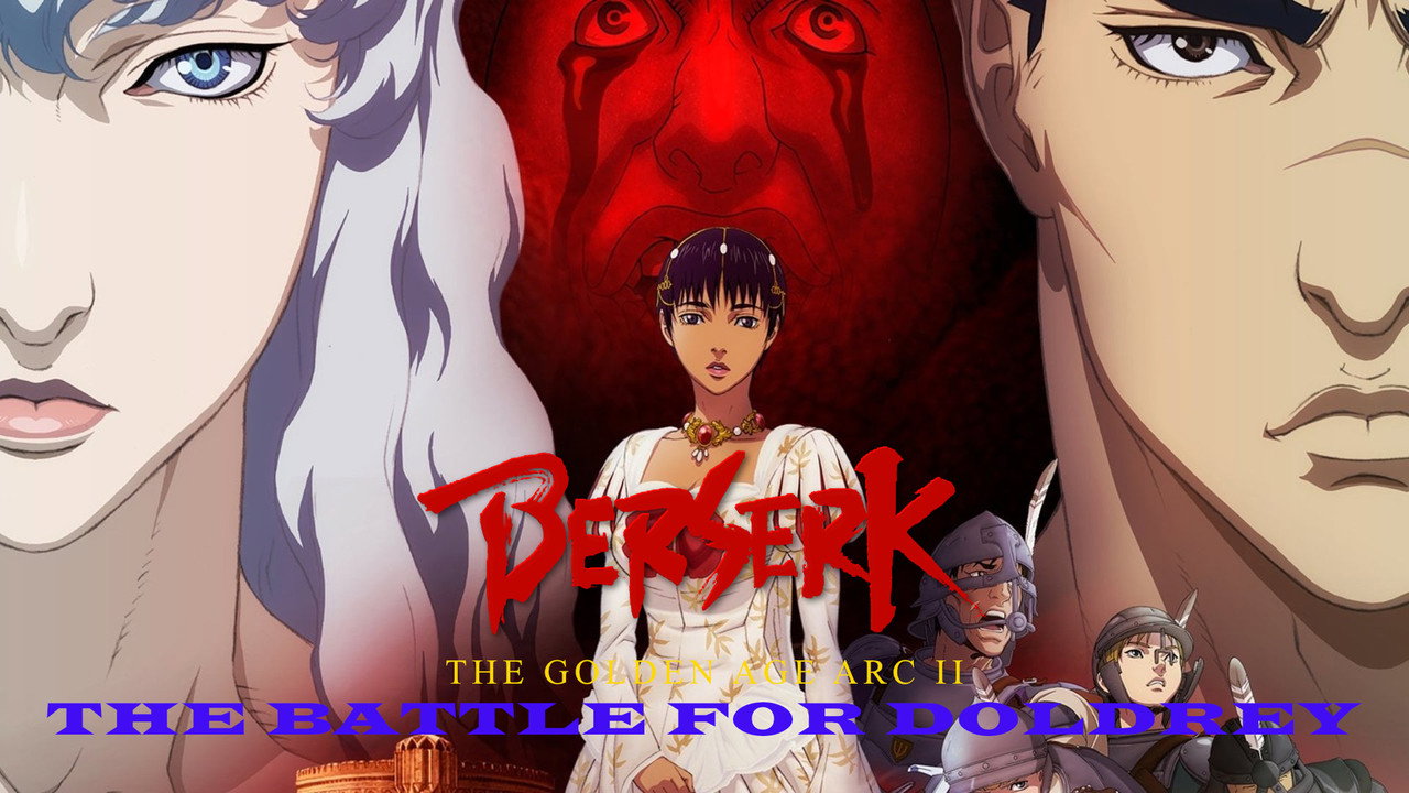 Berserk: The Golden Age Arc II - The Battle for Doldrey backdrop
