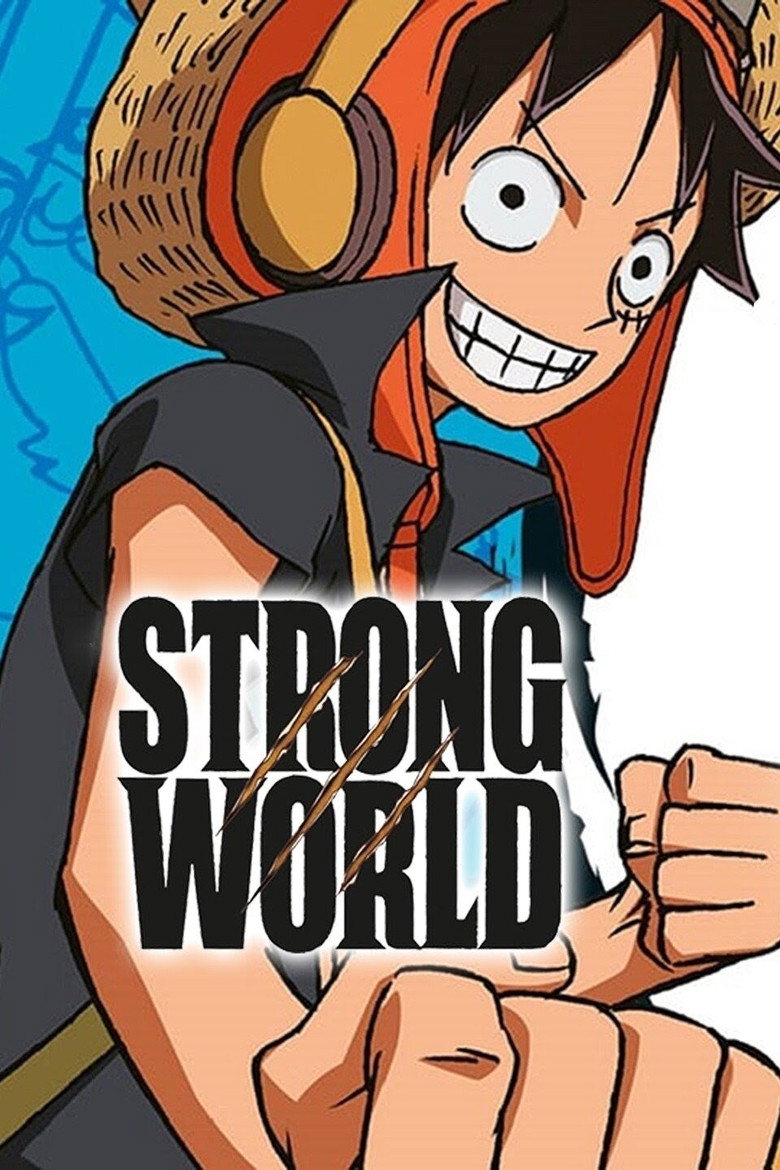 One Piece Film: Strong World poster