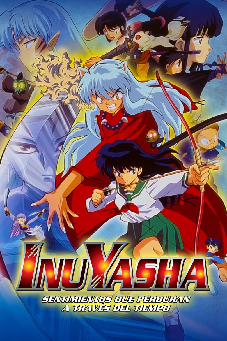Inuyasha the Movie: Affections Touching Across Time poster