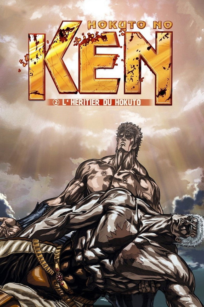 Fist of the North Star: Legend of Raoh - Chapter of Fierce Fighting poster