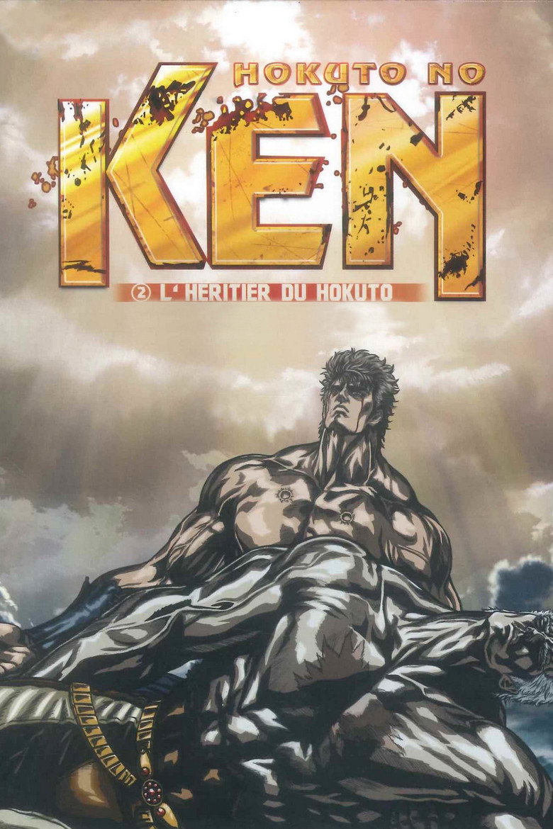 Fist of the North Star: Legend of Raoh - Chapter of Fierce Fighting poster