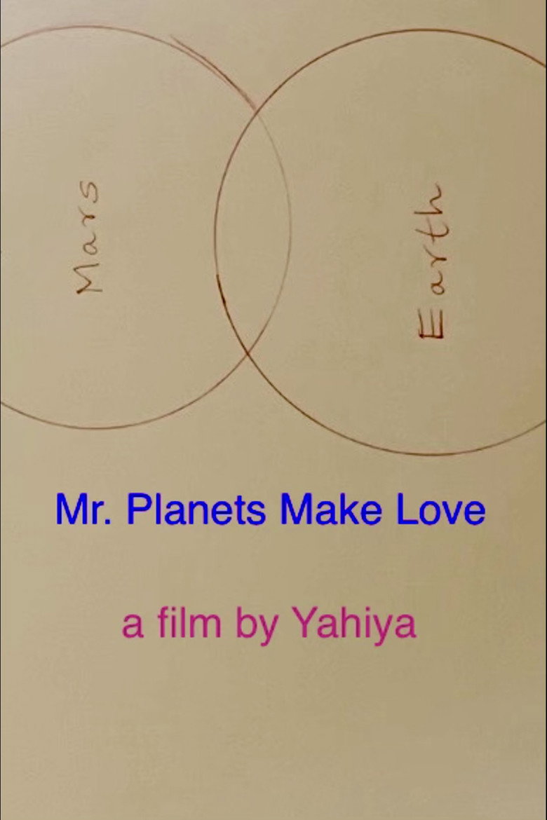 Mr. Planets Make Love poster