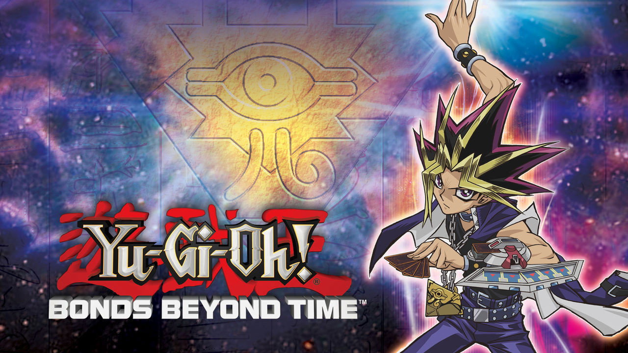 Yu-Gi-Oh! Bonds Beyond Time backdrop