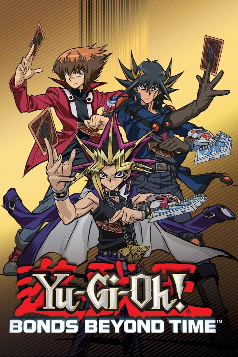 Yu-Gi-Oh! Bonds Beyond Time poster