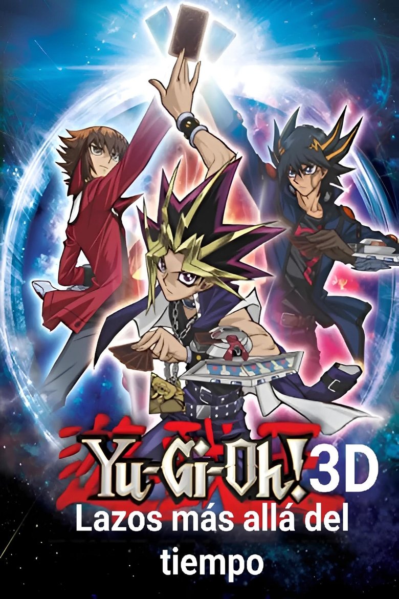 Yu-Gi-Oh! Bonds Beyond Time poster