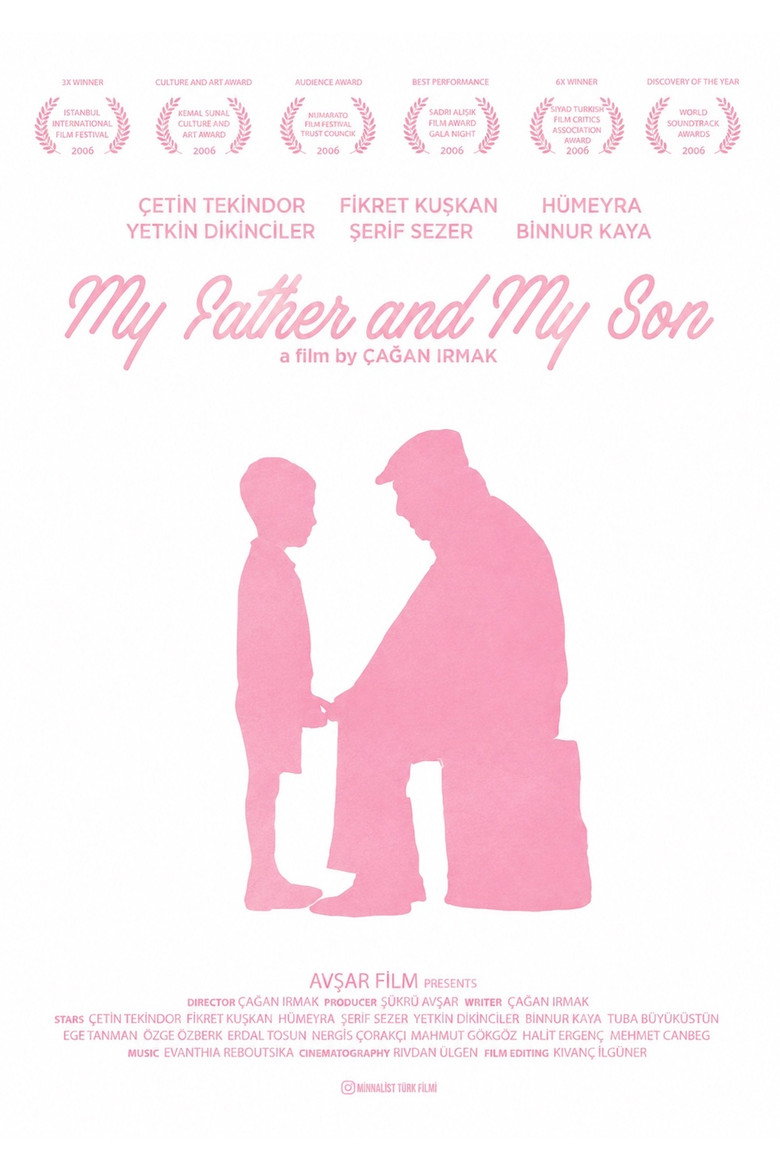 My Father and My Son poster