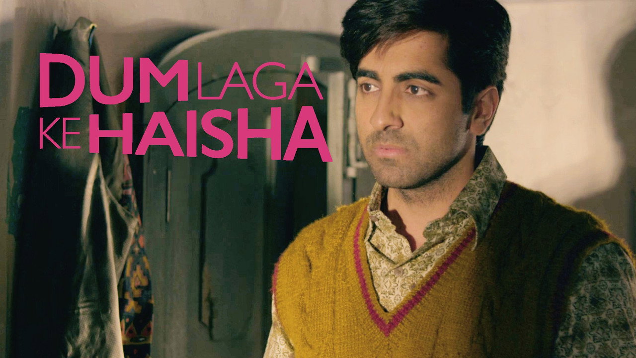 Dum Laga Ke Haisha backdrop