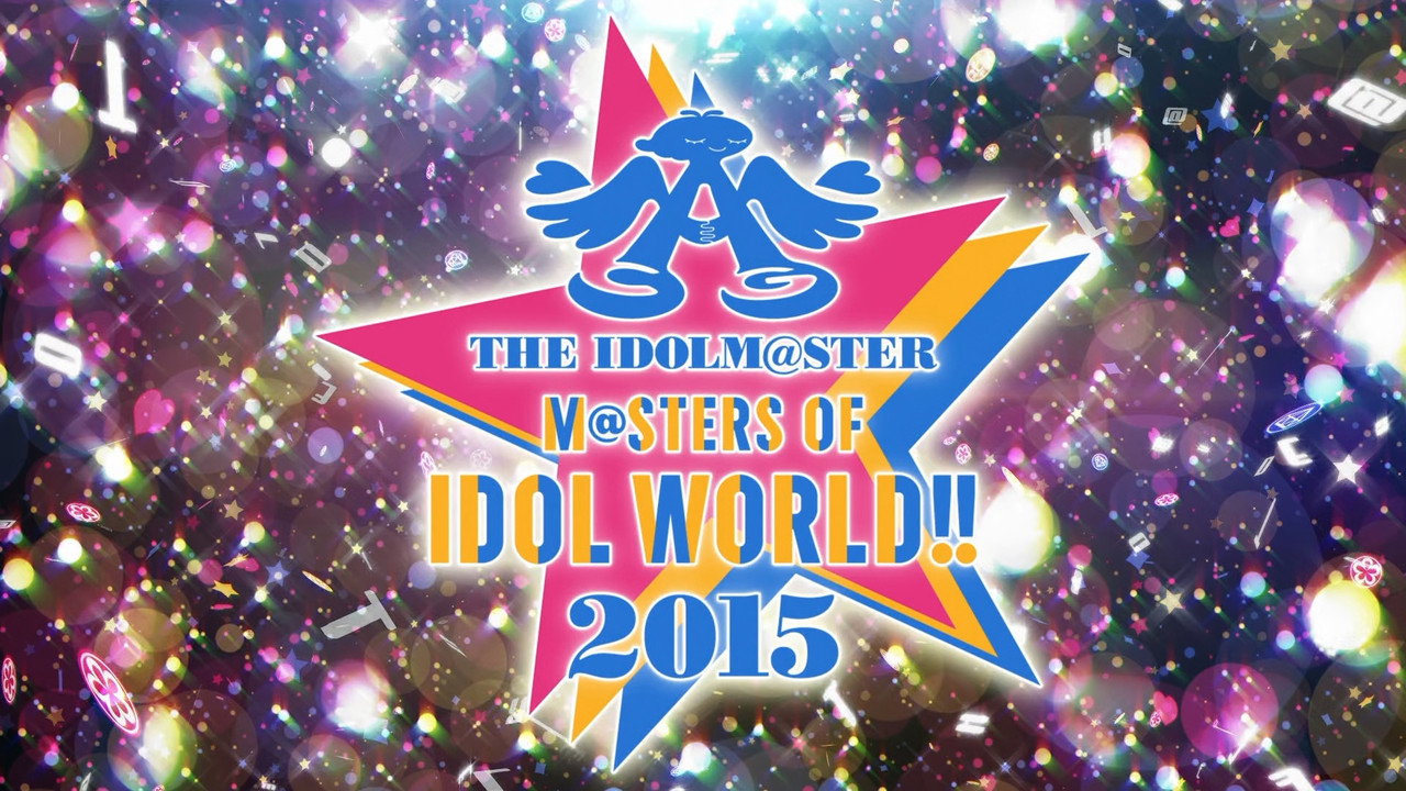 THE IDOLM@STER M@STERS OF IDOL WORLD!! 2015 backdrop