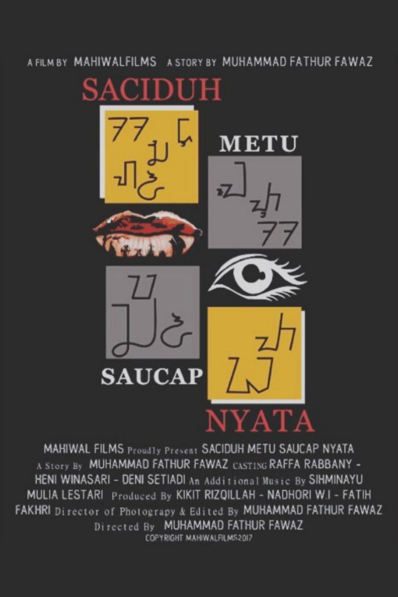 Saciduh Metu Saucap Nyata poster