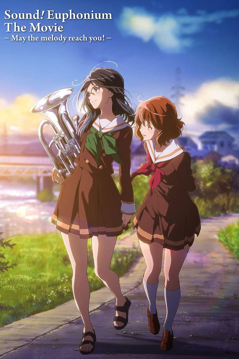Sound! Euphonium The Movie: May the Melody Reach You! poster