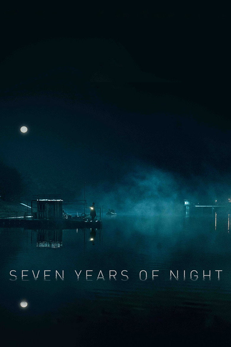 Seven Years of Night poster