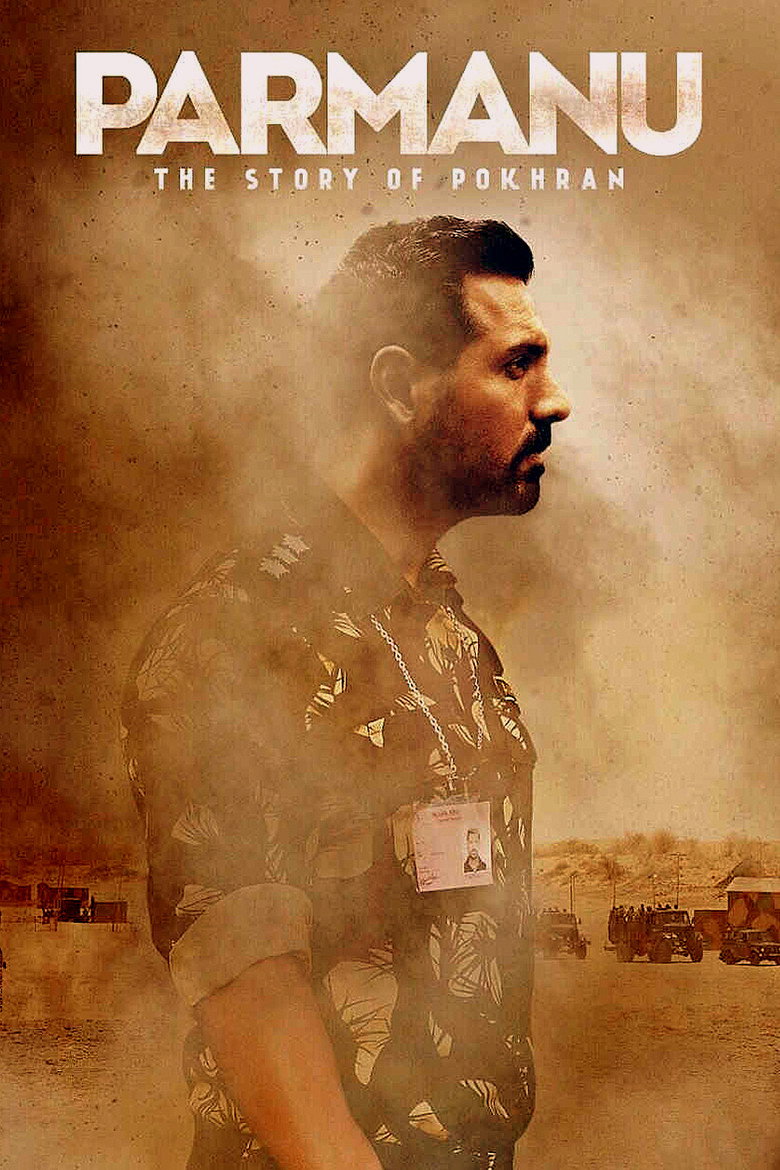 Parmanu: The Story of Pokhran poster