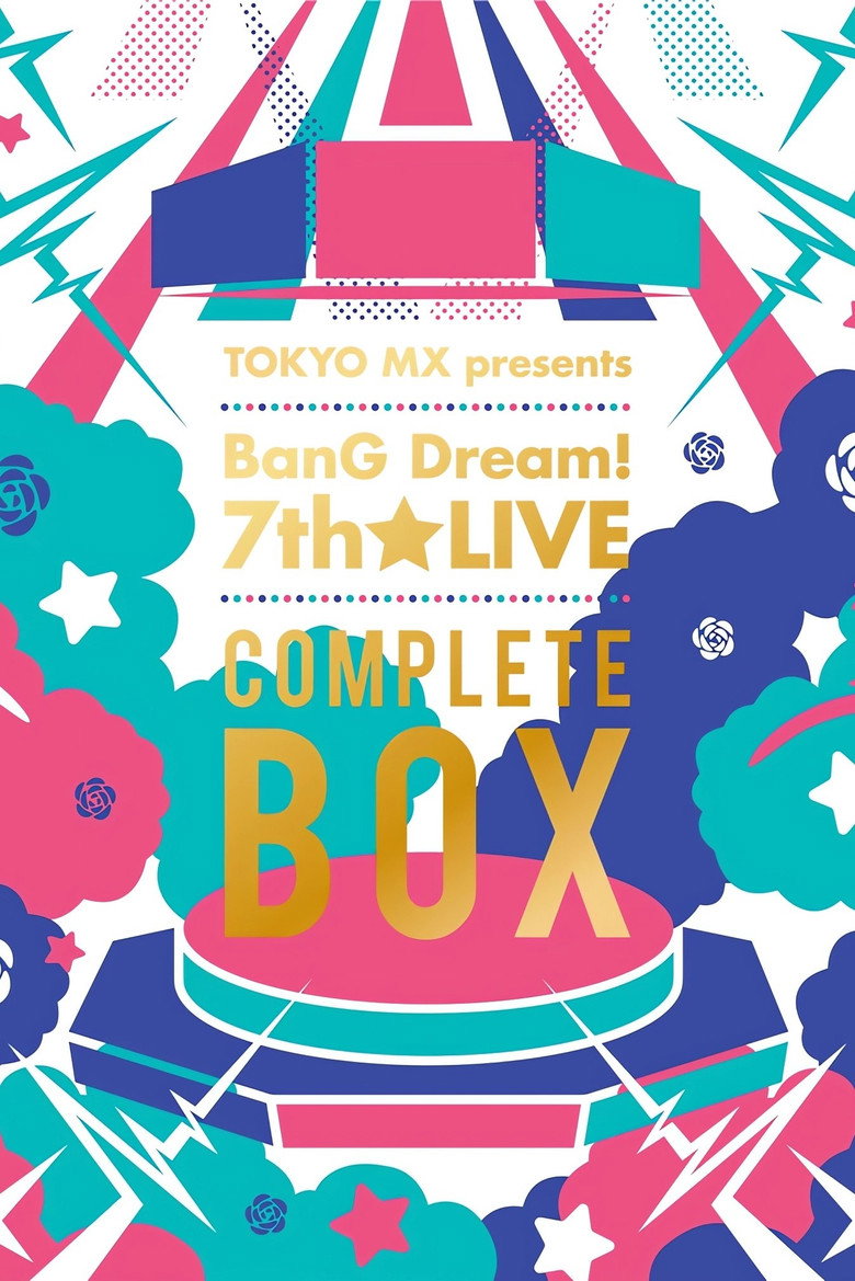TOKYO MX presents「BanG Dream! 7th☆LIVE」 poster