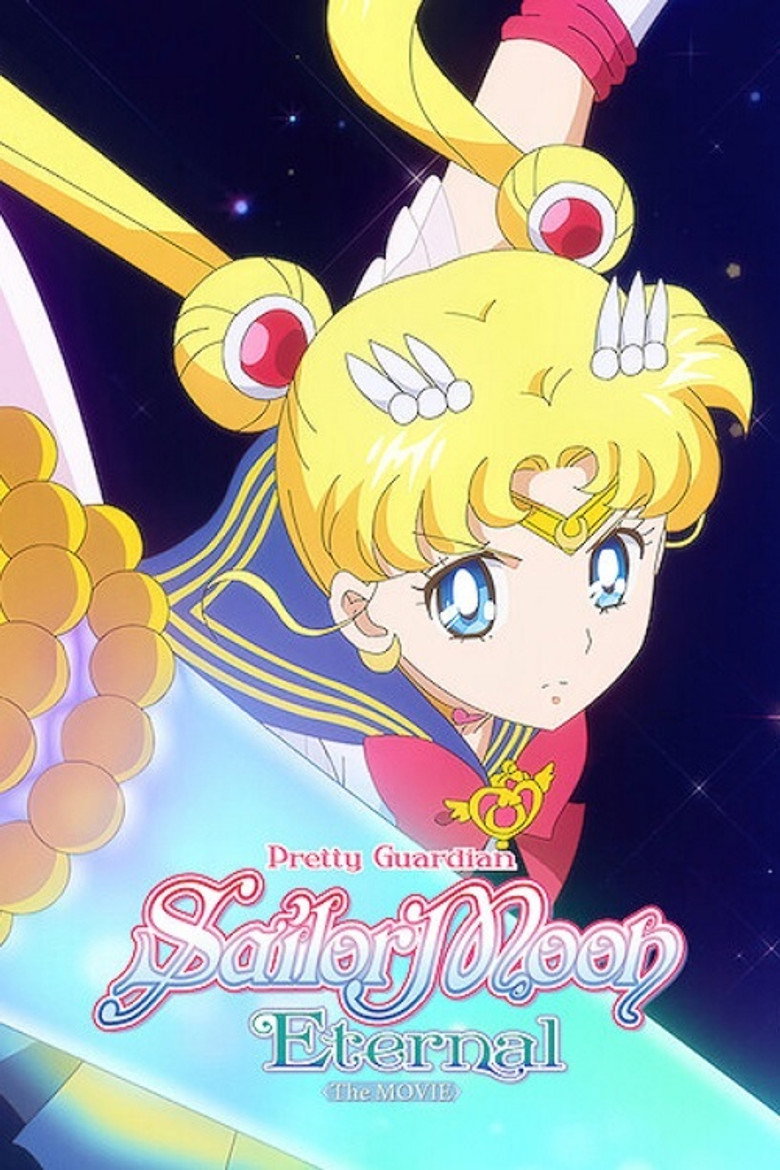 Pretty Guardian Sailor Moon Eternal the Movie Part 2 poster