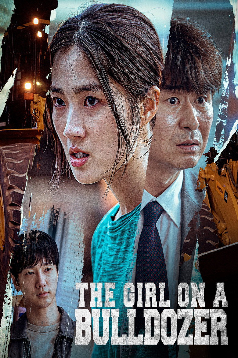 The Girl on a Bulldozer poster