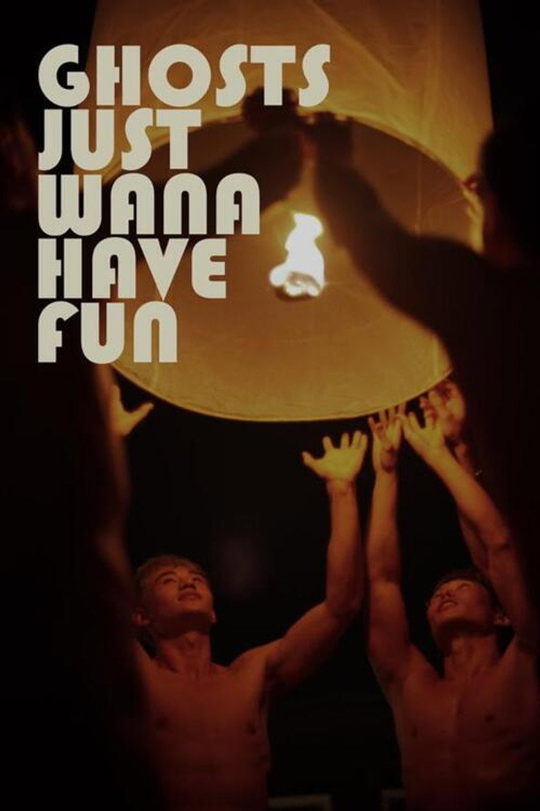 Ghosts Just Want to Have Fun poster