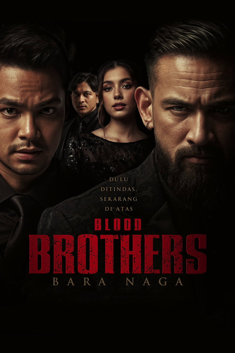 Blood Brothers: Bara Naga poster