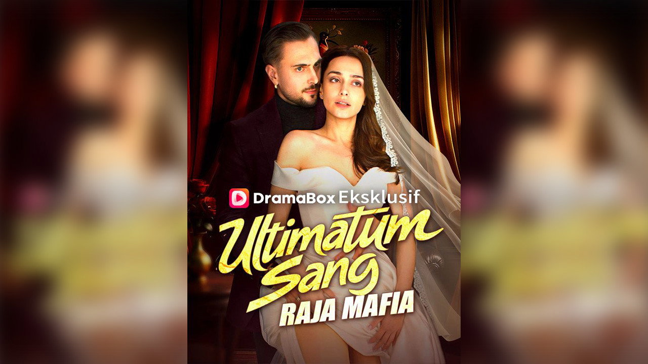 Ultimatum Sang Raja Mafia backdrop