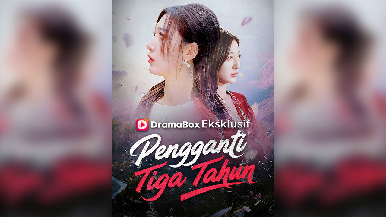 Pengganti Tiga Tahun backdrop