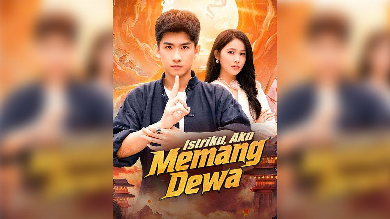 Istriku, Aku Memang Dewa backdrop